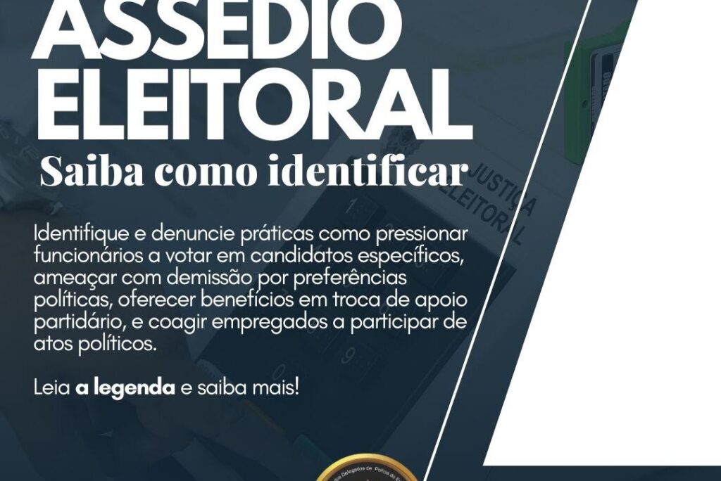 Combater o Assédio Eleitoral: Saiba como identificar