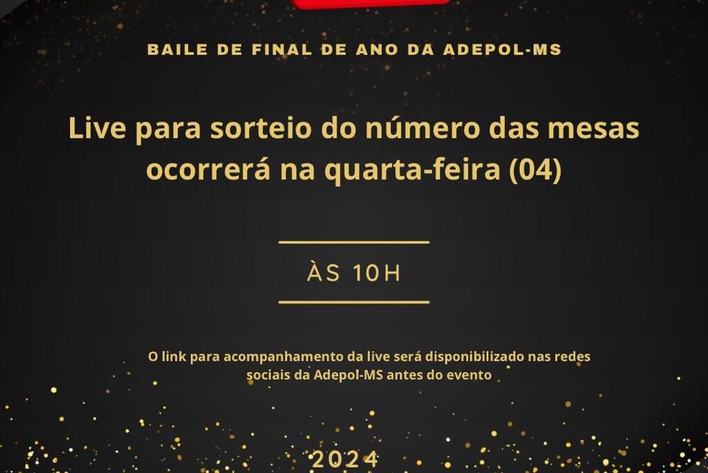 Live para sorteio do número das mesas do Baile de Gala ocorrerá na quarta-feira