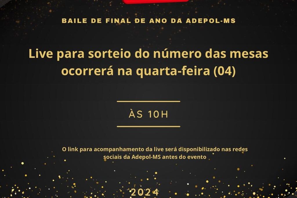 Live para sorteio do número das mesas do Baile de Gala ocorrerá na quarta-feira