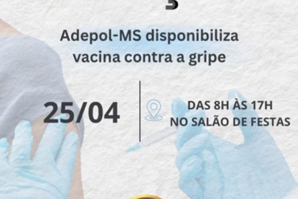 Adepol-MS disponibiliza vacinação contra a gripe 2025