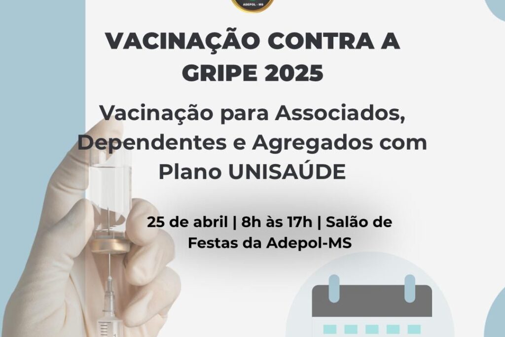 Adepol-MS disponibiliza vacinação contra a gripe 2025