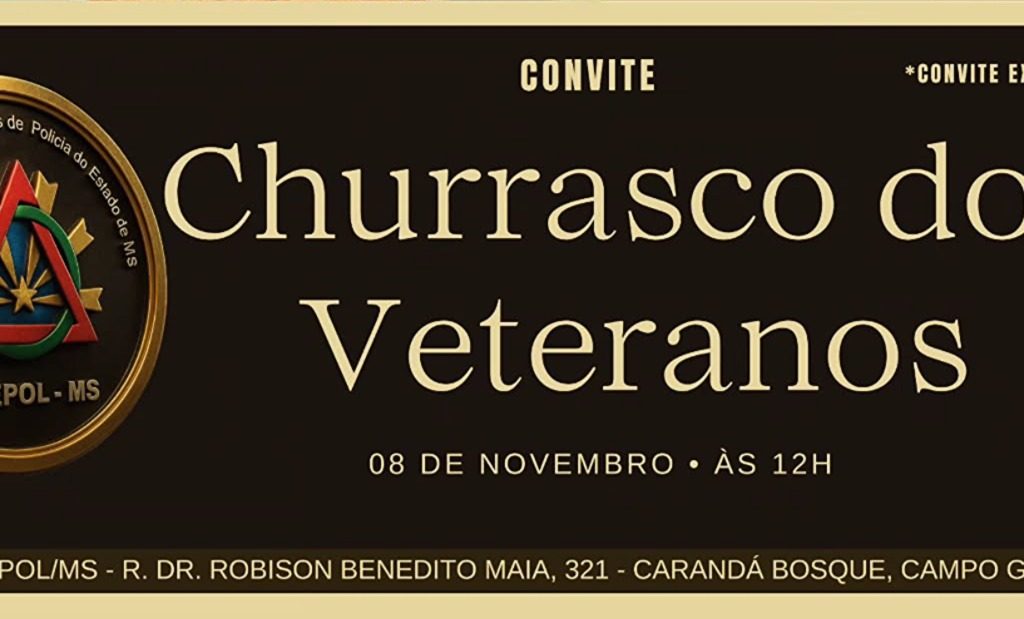Convite: Churrasco dos Veteranos