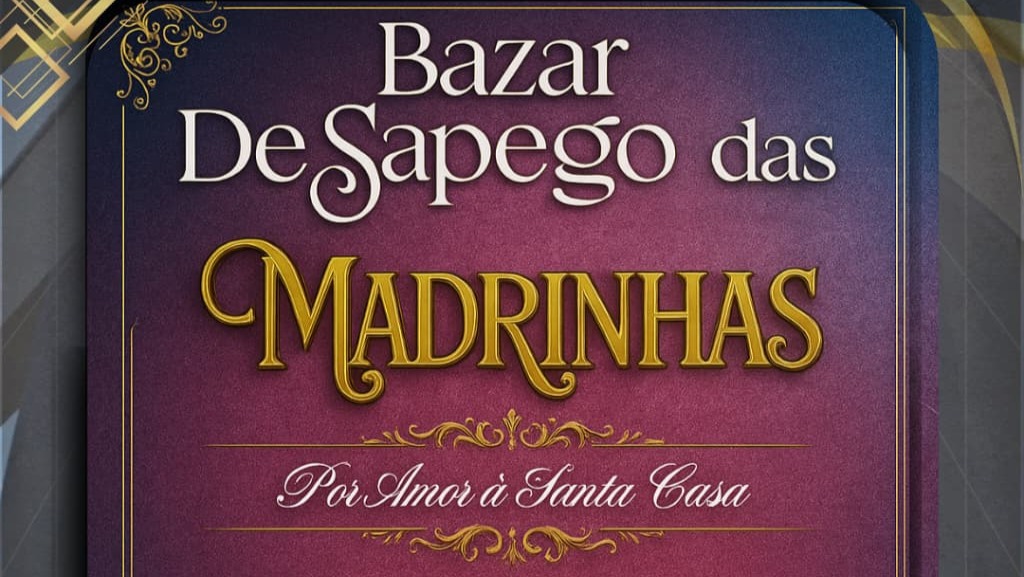 Bazar Desapego das Madrinhas – Por Amor à Santa Casa